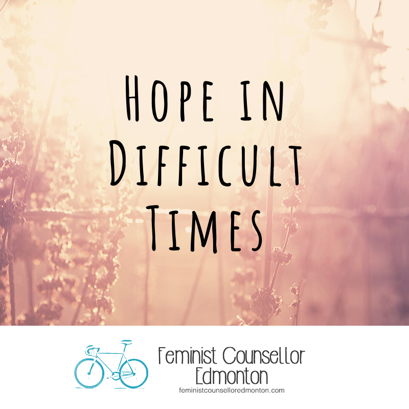 Hope in difficult times.